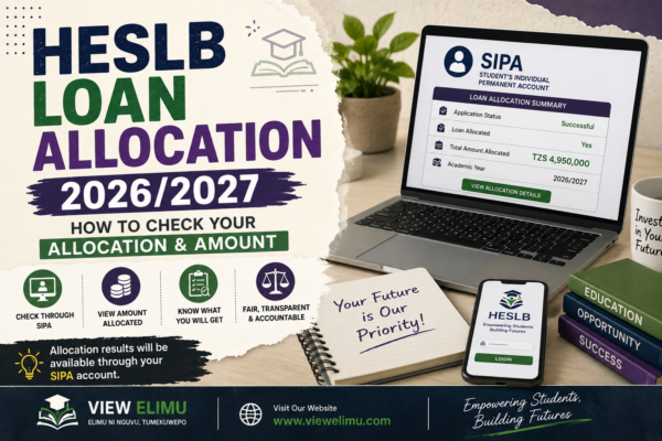 HESLB Loan Allocation 2026/2027 – How to Check Loan Allocation and Amount