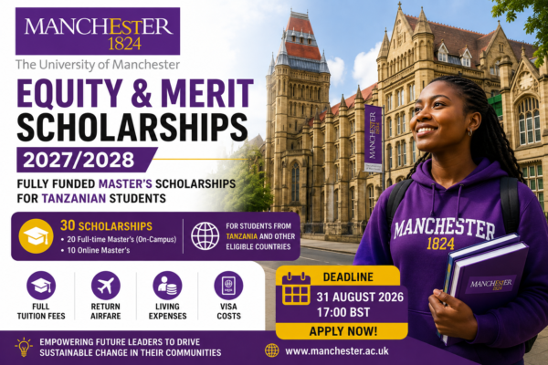 University of Manchester Scholarships 2027/2028 for Tanzanian Students