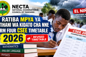 Ratiba Mpya ya Mtihani wa Kidato cha Nne 2026 – Form Four CSEE Timetable